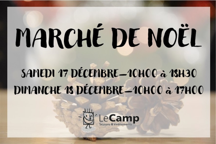 Rendez-vous les 17 et 18 décembre lors de notre Marché de Noël 